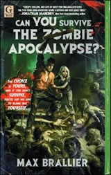 Can You Survive the Zombie Apocalypse? - Max Brallier - 9781451608809