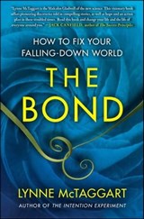 The Bond - Lynne McTaggart - 9781451610529