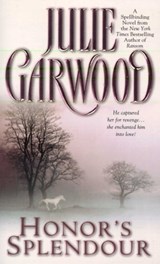 Honor's Splendour - Julie Garwood - 9781451623178