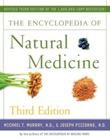 The Encyclopedia of Natural Medicine Third Edition - Michael T. Murray, M.D. ; Joseph Pizzorno - 9781451663013