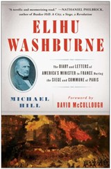 Elihu Washburne - Michael Hill - 9781451665314