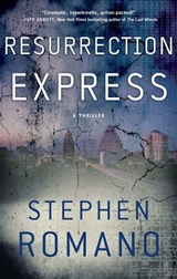 Resurrection Express - Stephen Romano - 9781451668667