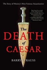 The Death of Caesar - Barry Strauss - 9781451668827