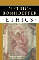 Ethics - Dietrich Bonhoeffer - 9781451688504