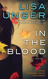 In the Blood - Lisa Unger - 9781451691191
