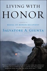 Living with Honor - Joe Layden ; Salvatore Giunta - 9781451691535