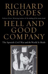 Hell and Good Company - Richard Rhodes - 9781451696233