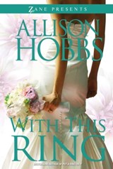 With This Ring - Allison Hobbs - 9781451697025