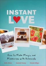 Instant Love - Amanda Gilligan ; Donald E. Westlake ; Valerie Bowman - 9781452113494