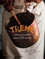 Treme - Lolis Eric Elie ; David Simon ; Ed Anderson - 9781452124476