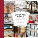 Literary Paris - Nichole Robertson - 9781452169385