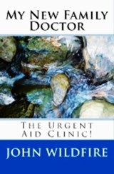 The New Family Doctor - John Wildfire - 9781452316918