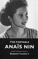 The Portable Anais Nin - Anais Nin - 9781452473130
