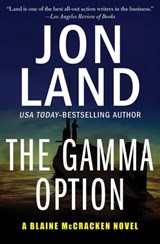 The Gamma Option - Jon Land - 9781453214497