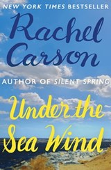 Under the Sea Wind - Rachel Carson - 9781453214732
