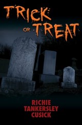Trick or Treat - Richie Tankersley Cusick - 9781453232262