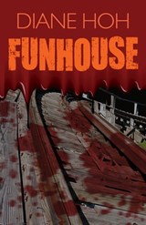 Funhouse - Diane Hoh - 9781453248119