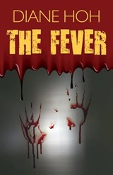 The Fever - Diane Hoh - 9781453248164