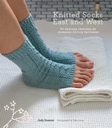 Knitted Socks East and West - Judy Sumner ; Yoko Inoue - 9781453268117