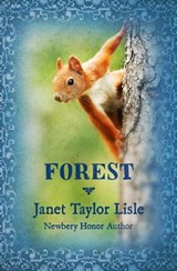 Forest - Janet Taylor Lisle - 9781453271803
