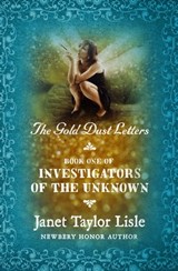 The Gold Dust Letters - Janet Taylor Lisle - 9781453271841