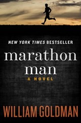 Marathon Man - William Goldman - 9781453292006
