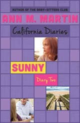 Sunny: Diary Two - Ann M. Martin - 9781453298138