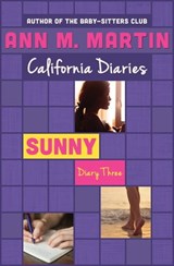 Sunny: Diary Three - Ann M. Martin - 9781453298190