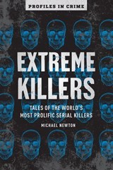 Extreme Killers - Michael Newton - 9781454939443