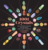 1001 Crystals - Cassandra Eason - 9781454945758