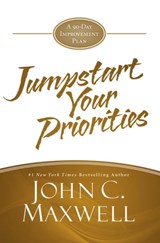 JumpStart Your Priorities - John C. Maxwell - 9781455588374