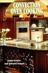 Convection Oven Cooking - Linda Verkler - 9781455602902