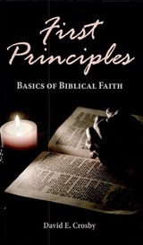 First Principles - David E. Crosby - 9781455604272