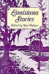 Louisiana Stories - Ben Forkner - 9781455607860