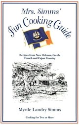 Mrs. Simms' Fun Cooking Guide - Myrtle Landry Simms - 9781455609079