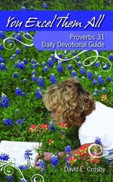 You Excel Them All - David E. Crosby - 9781455614516