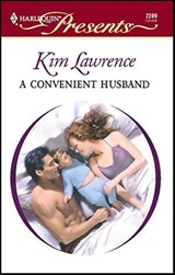 A Convenient Husband - Kim Lawrence - 9781459200340