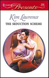 The Seduction Scheme - Kim Lawrence - 9781459204638