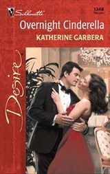 Overnight Cinderella - Katherine Garbera - 9781459206601