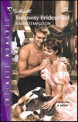 Runaway Bridesmaid - Karen Templeton - 9781459207004