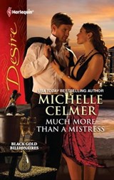 Much More Than a Mistress - Michelle Celmer - 9781459212206
