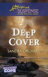 Deep Cover - Sandra Orchard - 9781459212886