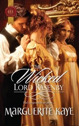 The Wicked Lord Rasenby - Marguerite Kaye - 9781459220850