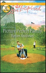 Picture Perfect Family - Renee Andrews - 9781459223745