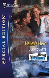 Hailey's Hero - Judy Duarte - 9781459224728