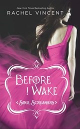 Before I Wake - Rachel Vincent - 9781459233256