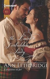 The Laird's Forbidden Lady - Ann Lethbridge - 9781459233713
