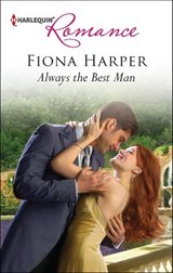 Always the Best Man - Fiona Harper - 9781459234994