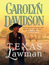 Texas Lawman - Carolyn Davidson - 9781459237179