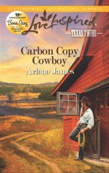 Carbon Copy Cowboy - Arlene James - 9781459238695